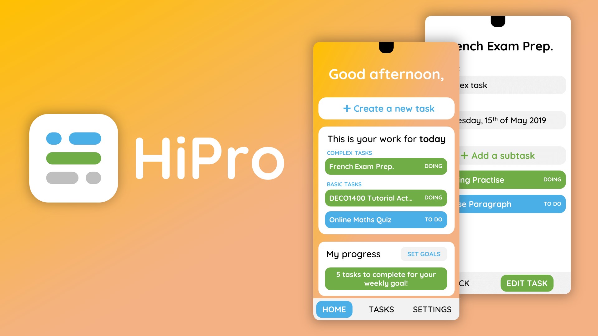 Image of HiPro logo on an orange background next 
						to home screen and task screen app screenshots